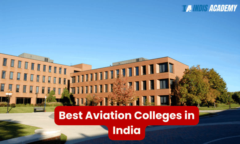 Best Aviation Colleges in India