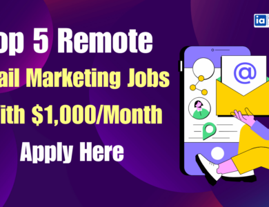 Top 5 Remote Email Marketing Jobs For Fresher