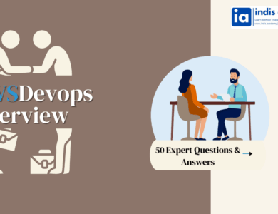Top 50 AWS DevOps Interview Questions and Answers