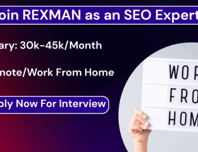 Join REXMAN as an SEO Expert – Work from Anywhere With 30k-45kMonth Salary