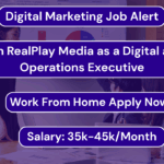 Join RealPlay Media as a Digital and Operations Executive – Work From Home Apply Now