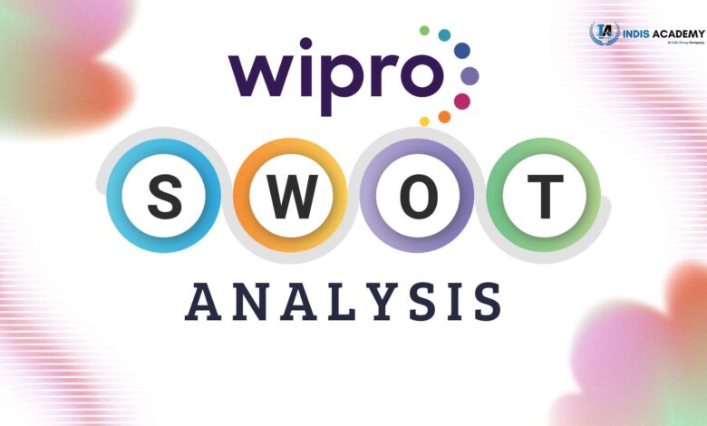 SWOT Analysis of Wipro: Strengths, Weaknesses, Opportunities & Threats 1 SWOT Analysis of Wipro