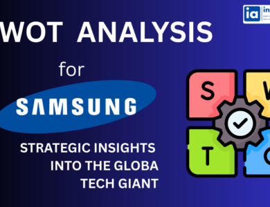 SWOT Analysis of Samsung: Strategic Insights Into the Global Tech Giant