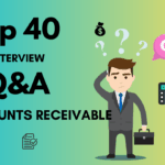 Top 40 Accounts Receivable Interview Questions and Answers