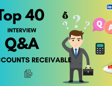 Top 40 Accounts Receivable Interview Questions and Answers