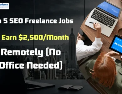 Top 5 SEO Freelance Jobs to Earn 2,500Month Remotely (No Office Needed)