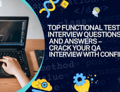 Top-Functional-Testing-Interview-Questions-and-Answers-–-Crack-Your-QA-Interview-with-Confidence