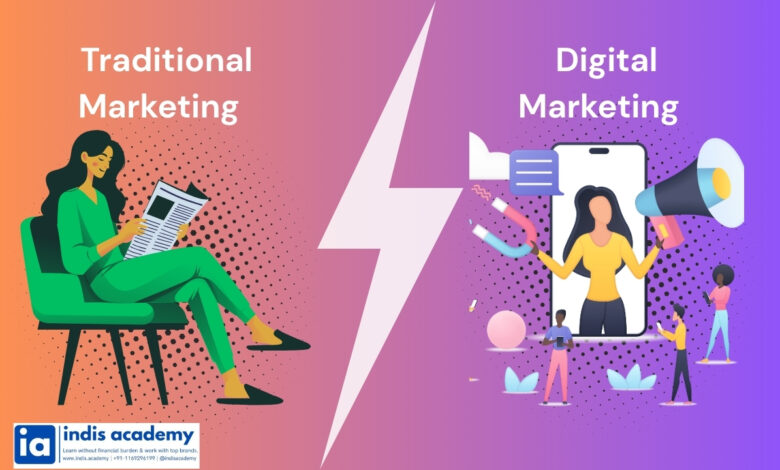 Traditional vs Digital Marketing: Key Differences & Pros/Cons 1 Traditional vs digital marketing