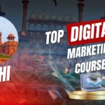 Best Digital Marketing Course In Delhi With Placement