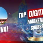 Best Digital Marketing Course in Chennai With Placement