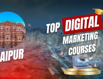 Best Digital Marketing Course in Jaipur With Placement