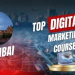 Best Digital Marketing Courses in Mumbai With Placement