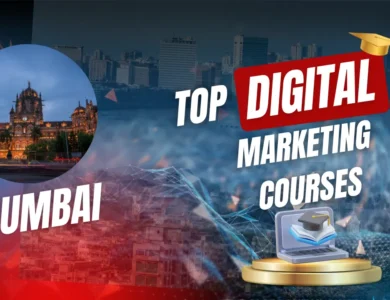 Best Digital Marketing Courses in Mumbai With Placement