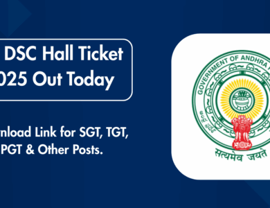 AP DSC Hall Ticket 2025 Out Today – Check Details & Download Admit Card