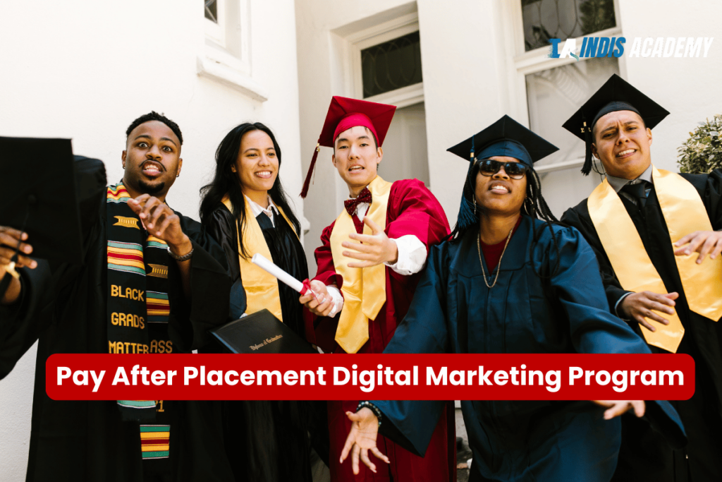 Digital Marketing Pay After Placement Courses